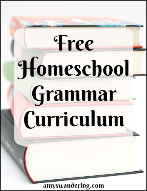 Homeschool for Free: Grammar - Amy's Wandering